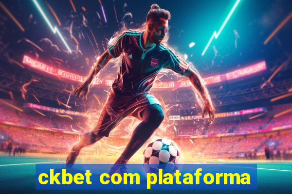 ckbet com plataforma